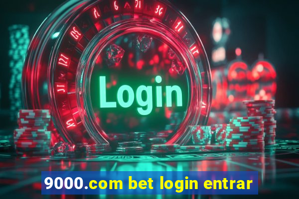 9000.com bet login entrar